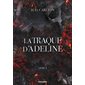 La traque d'Adeline, L'ombre d'Adeline, 2