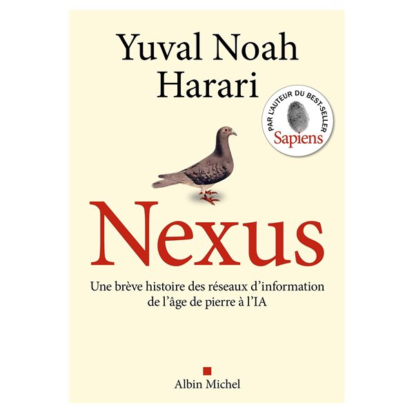 Nexus : une brève histoire des réseaux d'information, de l'âge de pierre à l'IA