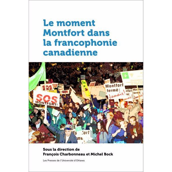 Le moment Montfort dans la francophonie canadienne