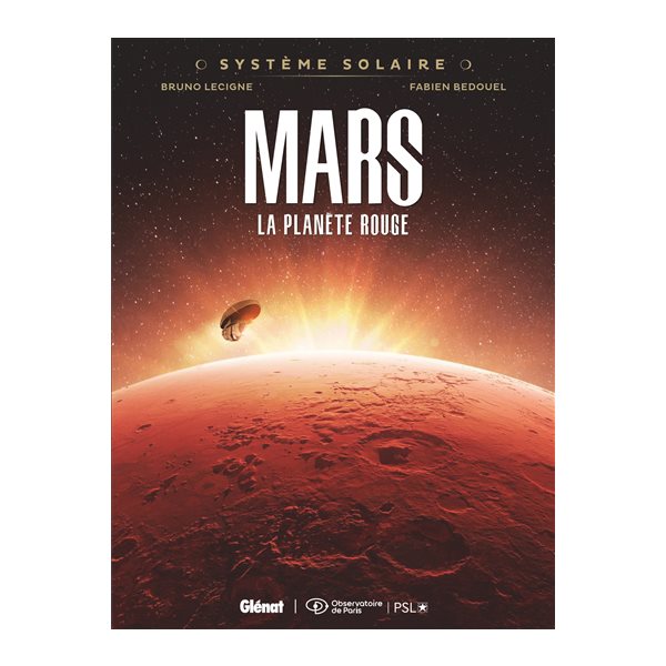 Mars, la planète rouge, Tome 1, Système solaire