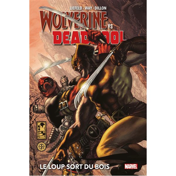 Le loup sort du bois, Tome 1, Wolverine vs Deadpool