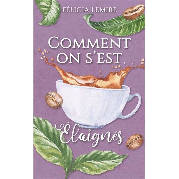 Comment on s'est éloignés, Tome 2, Comment