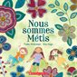 Nous sommes Métis