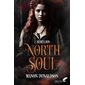 Rébellion, Tome 2, North soul