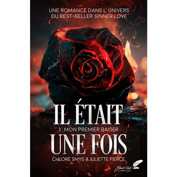 Mon premier baiser, Tome 1, Il était une fois