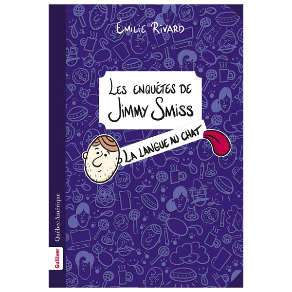 Les enquêtes de Jimmy Smiss : La langue au chat