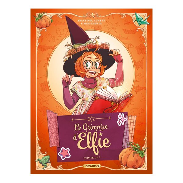 Le grimoire d'Elfie : Tomes 1 & 2