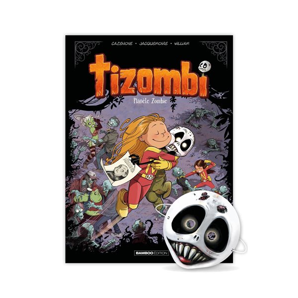 Planète zombie, Tome 5, Tizombi