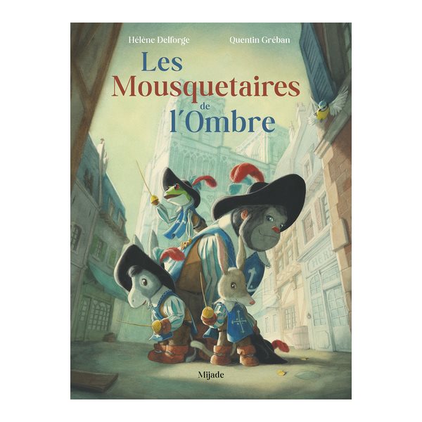 Les mousquetaires de l'ombre