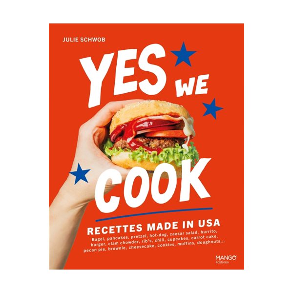 Yes we cook : recettes made in USA