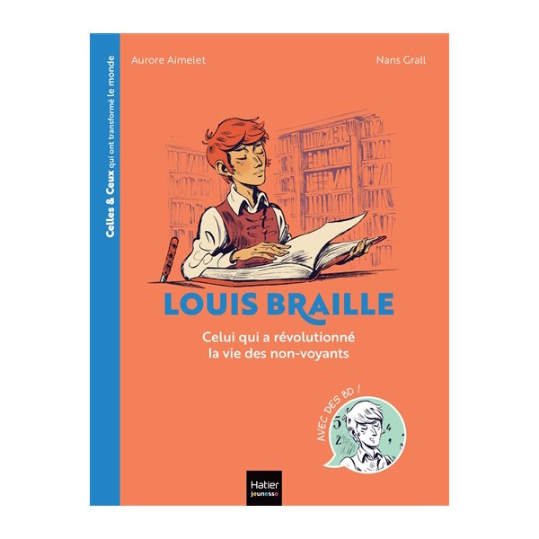 Louis Braille : celui qui a révolutionné la vie des non-voyants