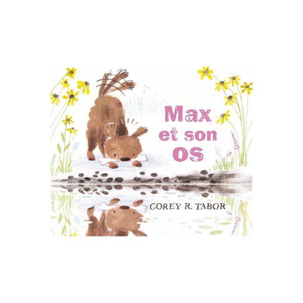 Max et son os, Est-Ouest