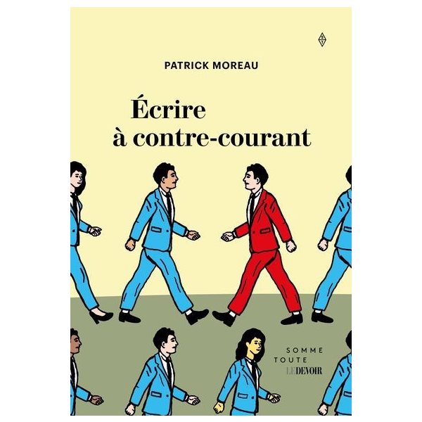 Écrire à contre-courant