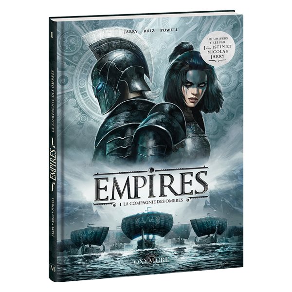 La Compagnie des ombres, Tome 1, Empires