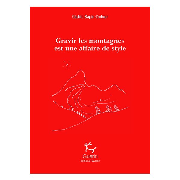 Gravir les montagnes est une affaire de style, Collection Guérin