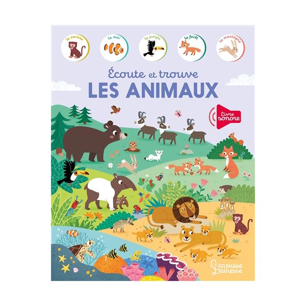 Ecoute et trouve les animaux, Livre sonore