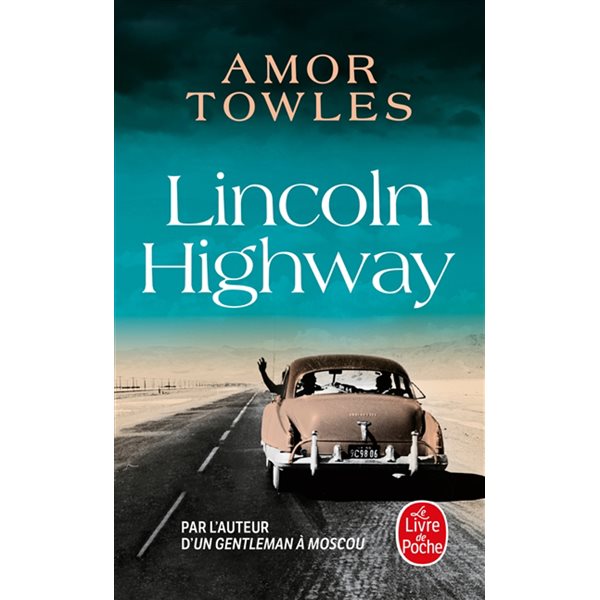 Lincoln Highway, Le Livre de poche, 37689