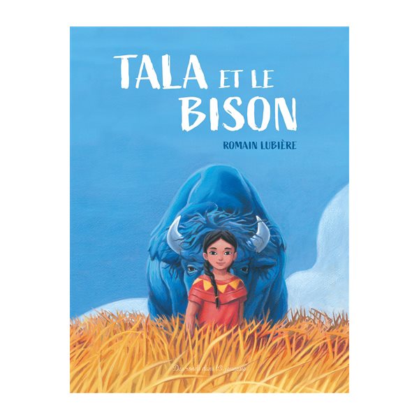 Tala et le bison