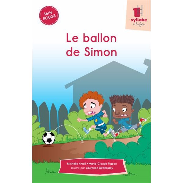 Le ballon de Simon, Série rouge