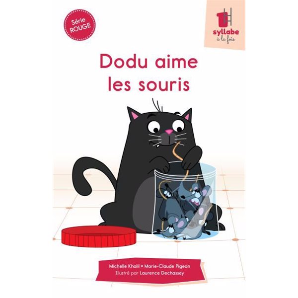 Dodu aime les souris, Série rouge