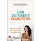 Guide des parents d'aujourd'hui