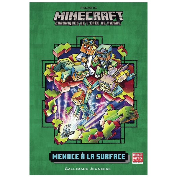 Menace à la surface, Minecraft : chroniques de l'épée de pierre, 6