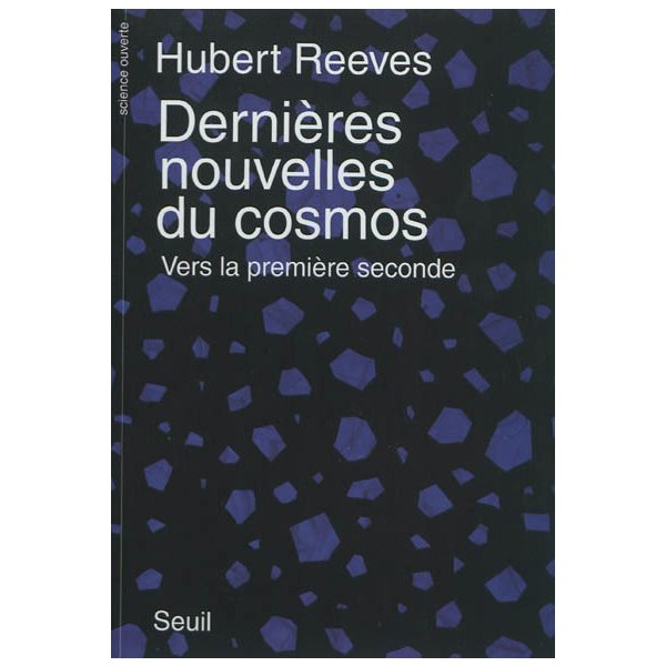 DERNIERES NOUVELLES DU COSMOS