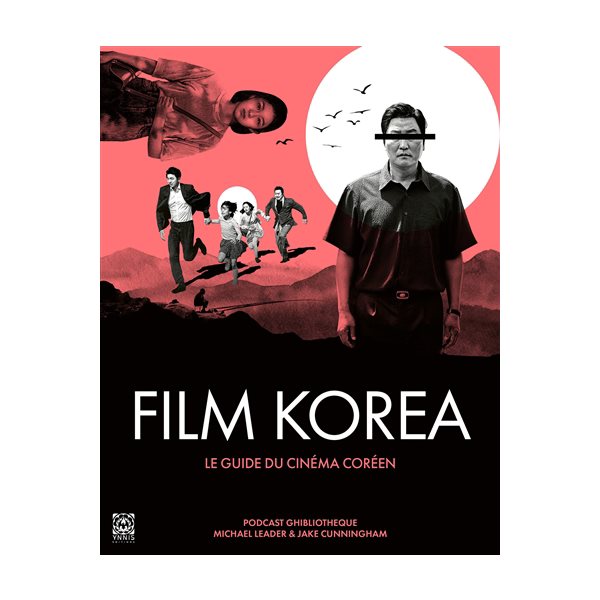 Film Korea : le guide du cinéma coréen