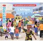 L'Afrique : 100 questions sur un continent !