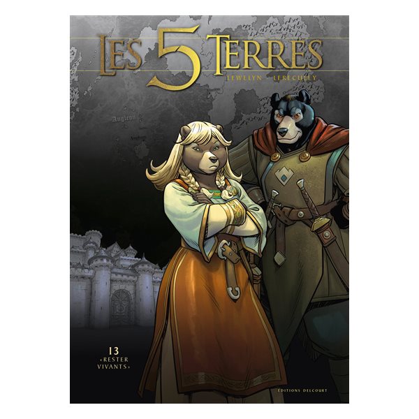 Rester vivants, Les 5 terres, cycle 3, Arnor, 13