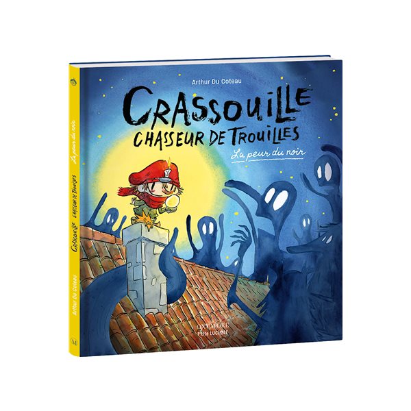 La peur du noir, Crassouille : chasseur de trouille