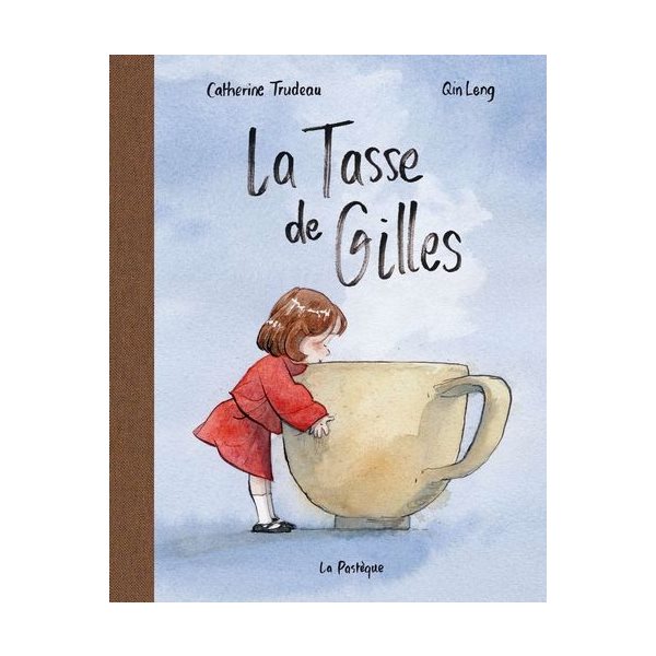 La Tasse de Gilles