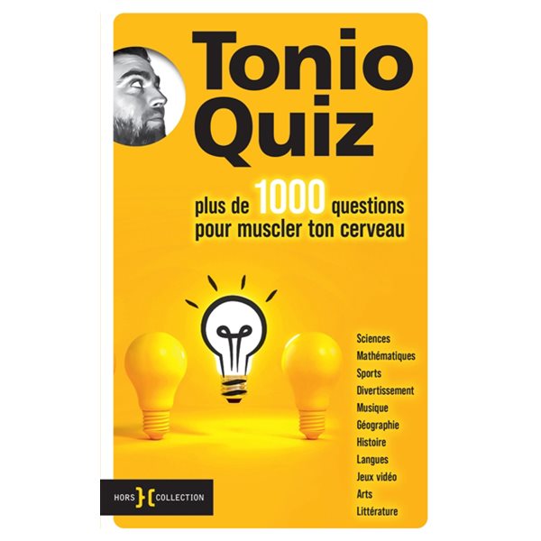 Tonio quiz : plus de 1.000 questions pour muscler ton cerveau