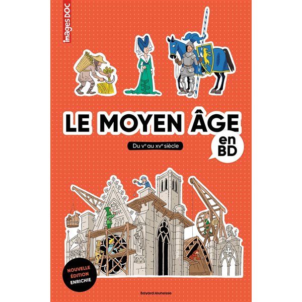 Le Moyen Age en BD : du Ve au XVe siècle, Images doc