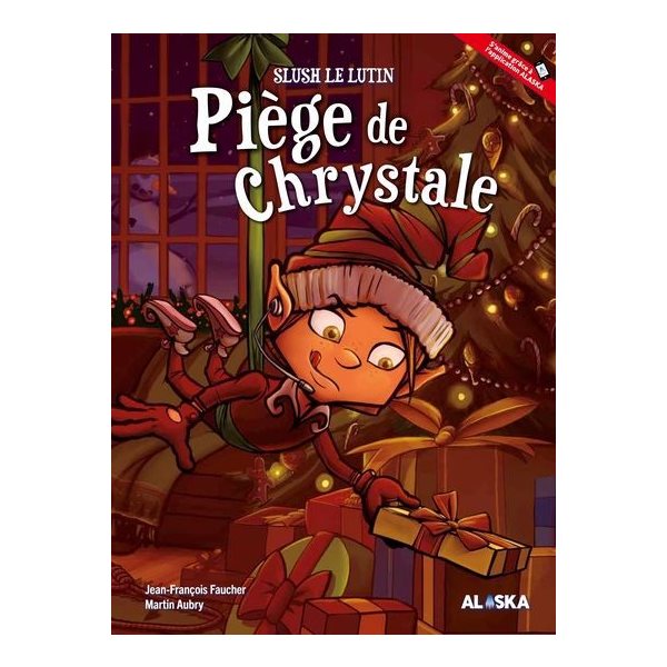 Piège de Chrystale, Slush le lutin