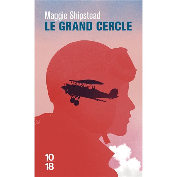 Le grand cercle, 10-18. Littérature étrangère, 6005