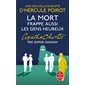 La mort frappe aussi les gens heureux : une nouvelle enquête d'Hercule Poirot, Le Livre de poche. Policiers & thrillers, 37732