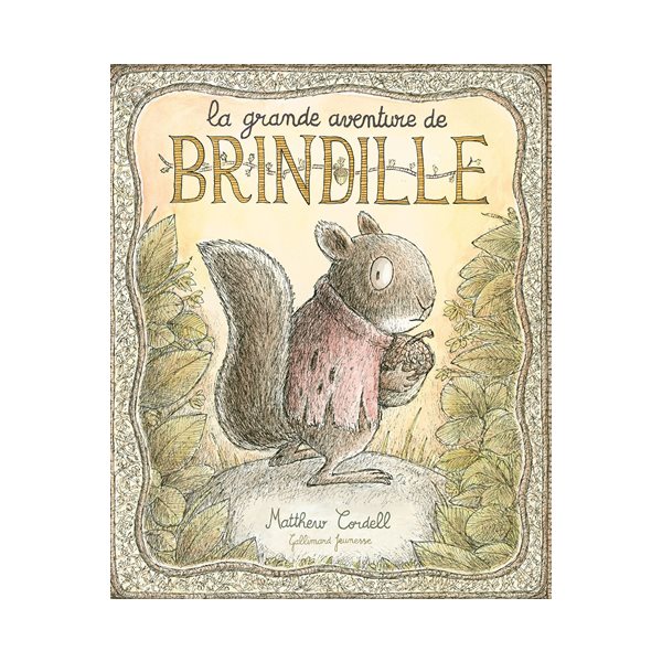 La grande aventure de Brindille