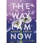 The way I am now, Tome 2, The Way I Used to Be