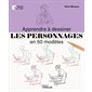 Apprendre à dessiner les personnages en 50 modèles