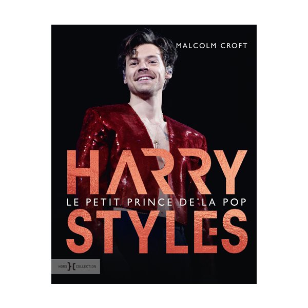 Harry Styles, le petit prince de la pop