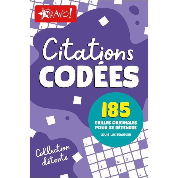 Détente - Citations codées : 185 grilles originales pour se détendre9782896705900