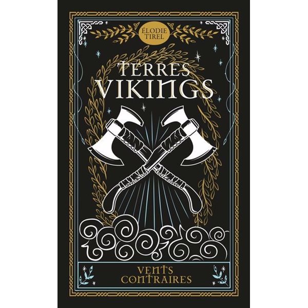 Vents contraires, Tome 2, Terres vikings