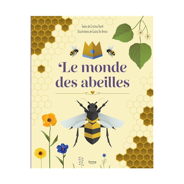 Le monde des abeilles