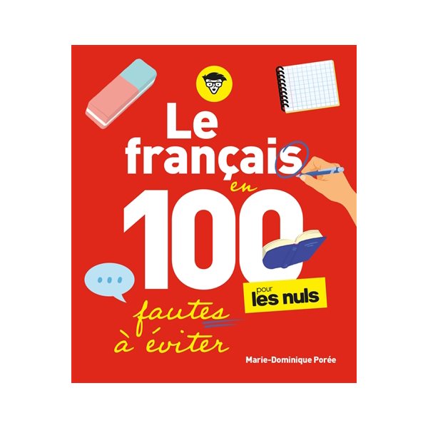 Le français en 100 fautes à éviter pour les nuls