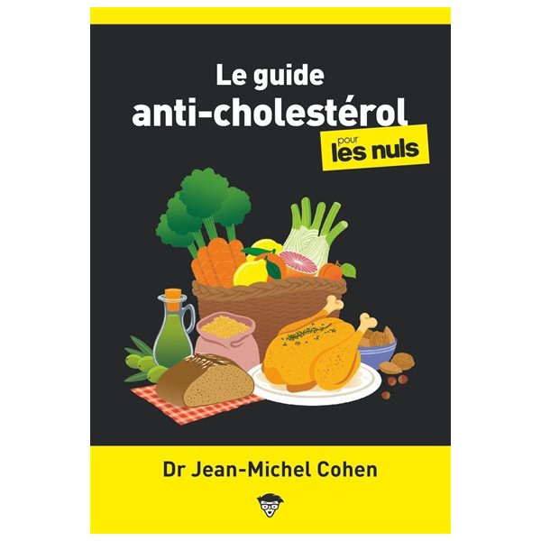 Le guide anti-cholestérol pour les nuls