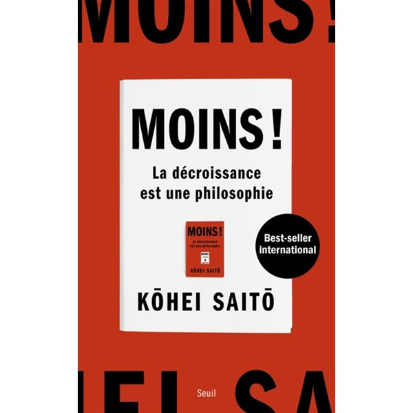 Moins ! : la décroissance est une philosophie