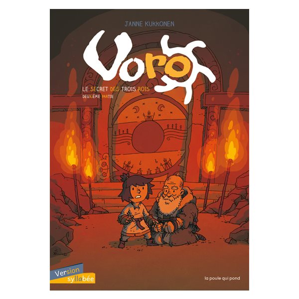 Les trois serrures, Tome 2, Voro (version syllabée)