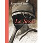 Le seau : souvenirs dessinés d'une guerre