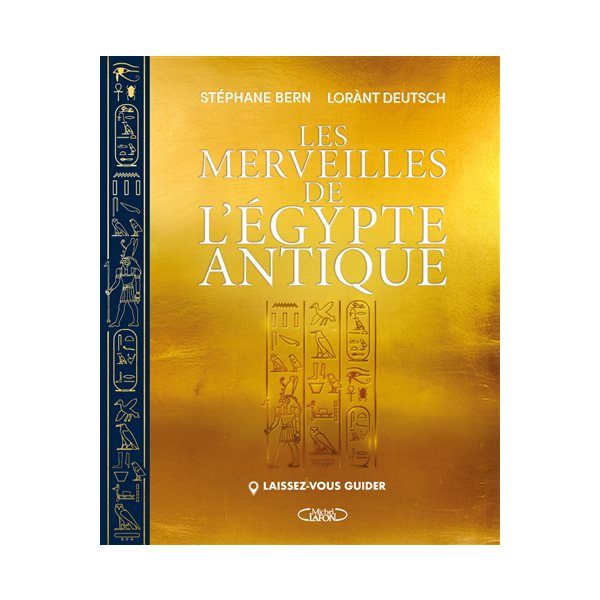 Laissez-vous guider : les merveilles de l'Egypte antique